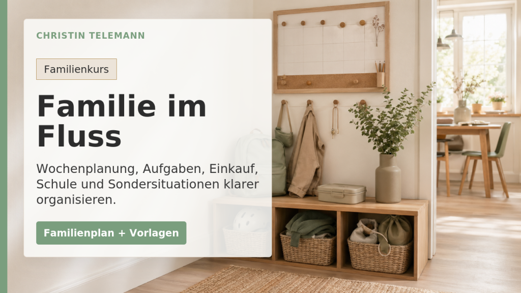 Kurscover: Familie im Fluss – Organisation für den Familienalltag